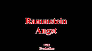 Rammstein - Angst(Lyrics)