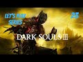 Dark Souls 3 // Let's Play Part 23 // Oceiros, The Consumed King