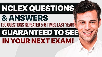 Test 6/30 - 75 Most Repeated NCLEX Questions! nclex questions and anwswers with rational |