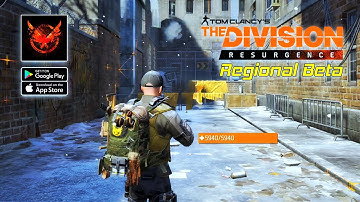 The Division Resurgence - Regional Beta 2 Gameplay (Android/iOS)
