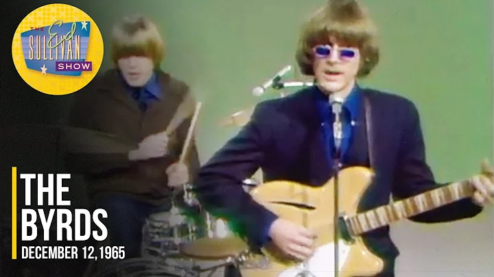 The Byrds "Mr. Tambourine Man" on The Ed Sullivan ...