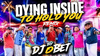 DYING INSIDE TO HOLD YOU ( DJ OBET REMIX ) | Dance Fitness | Team Baklosh 