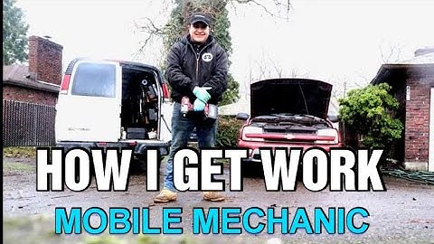 How to get work as a Mobile Mechanic
