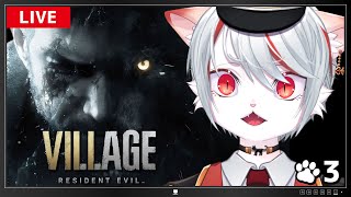 【バイオハザードヴィレッジ】#3 ハードコア：人形使いのドナの元へ――🐻 ～猫、狂気との対峙～【女性実況/初見プレイ】