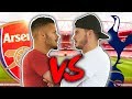 ARSENAL VS SPURS BATTLE! ft. ArsenalFanTV!