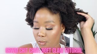 CHIT CHAT: WHY WE AREN'T FRIENDS ANYMORE?? || GRWM: EASY SOFT GLAM TUTORIAL screenshot 2