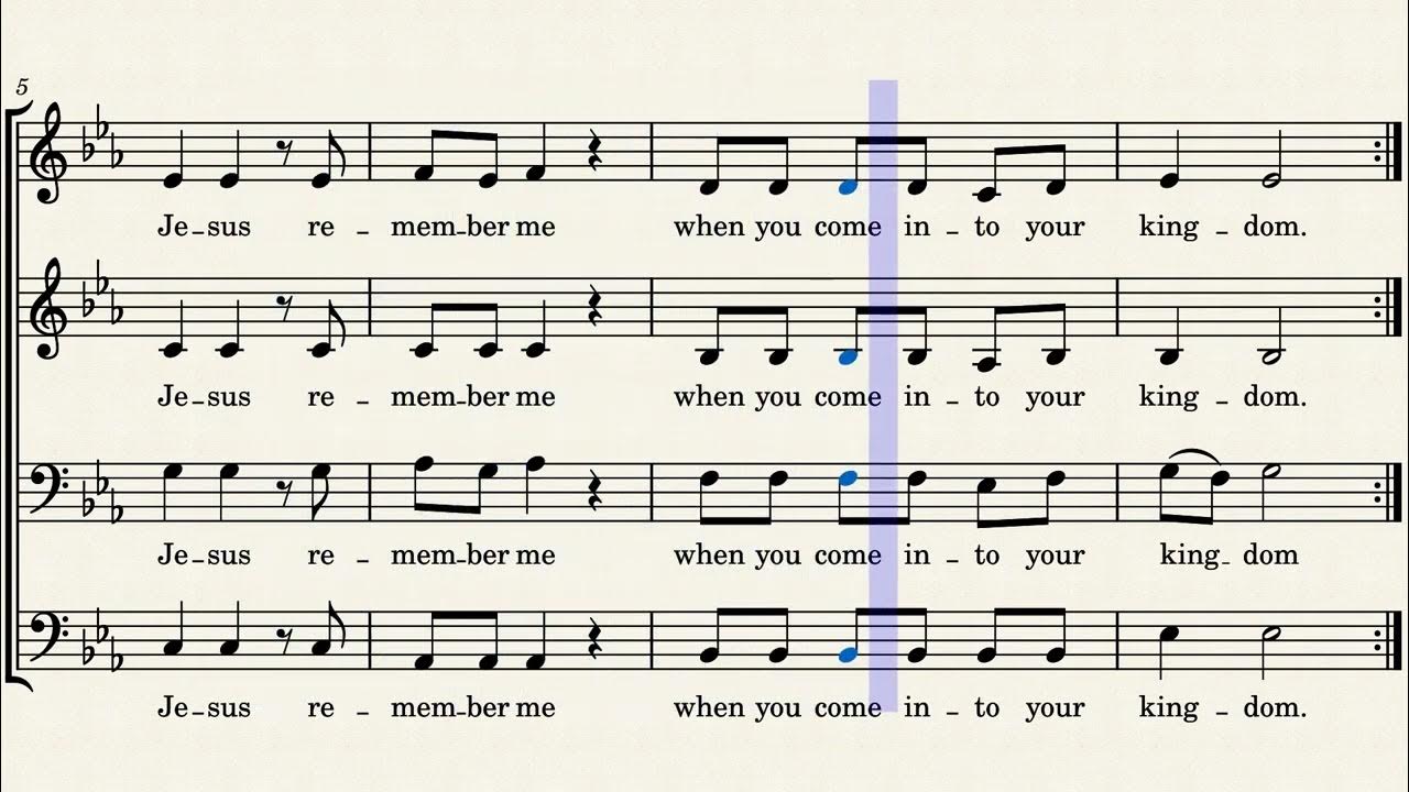 Jesus Remember Me - SATB Jesus Remember Me - SATB