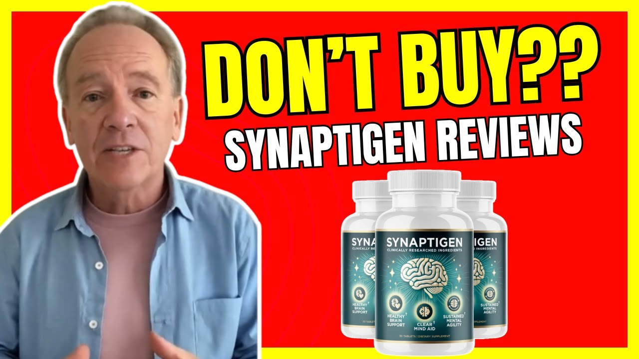 SYNAPTIGEN ((🛑HONEST REVIEW 2026🛑)) The Truth About Synaptigen – Synaptigen Scam? Synaptigen Reviews