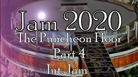Lesson 36: "The Puncheon Floor" Part 4  Int. Jam Bluegrass  Banjo