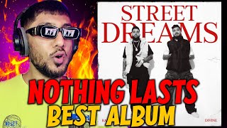 Pakistani Rapper Reacts to NOTHING LASTS DIVINE X KARAN AUJLA | Street Dreams