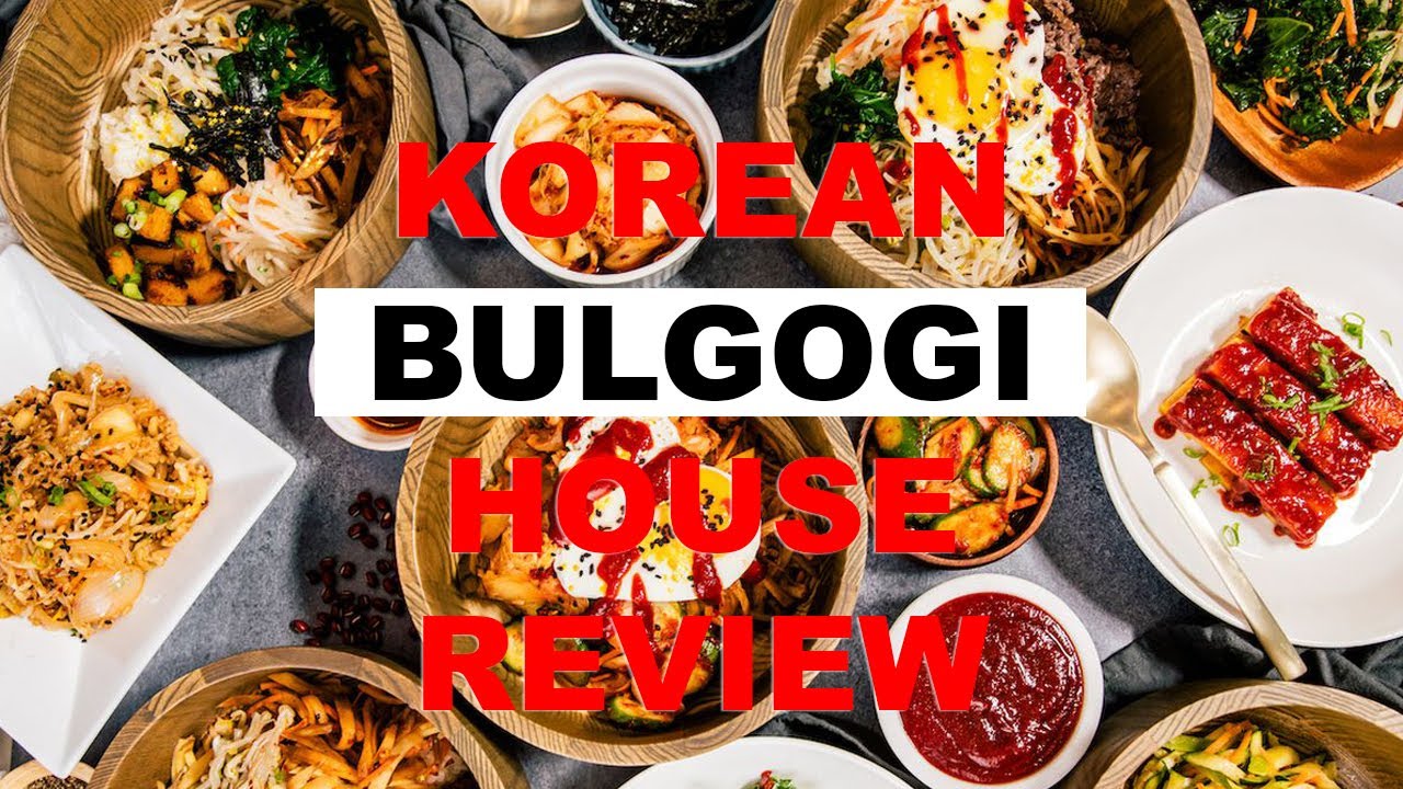 Korean Bulgogi House Review