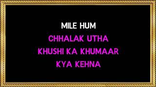 Aye Dil Laya Hai Bahar - Karaoke - Kya Kehna - Kavita Krishnamurthy & Hariharan