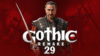 Gothic Remake PL #29 - Nieznajomy i wszystkie księgi Chromanina - Gameplay PL 4K