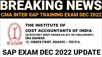 CMA Inter SAP Training Regarding most important updates || CMA Exam December 2022