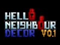 Hello Neighbour Decor Addon preview 3