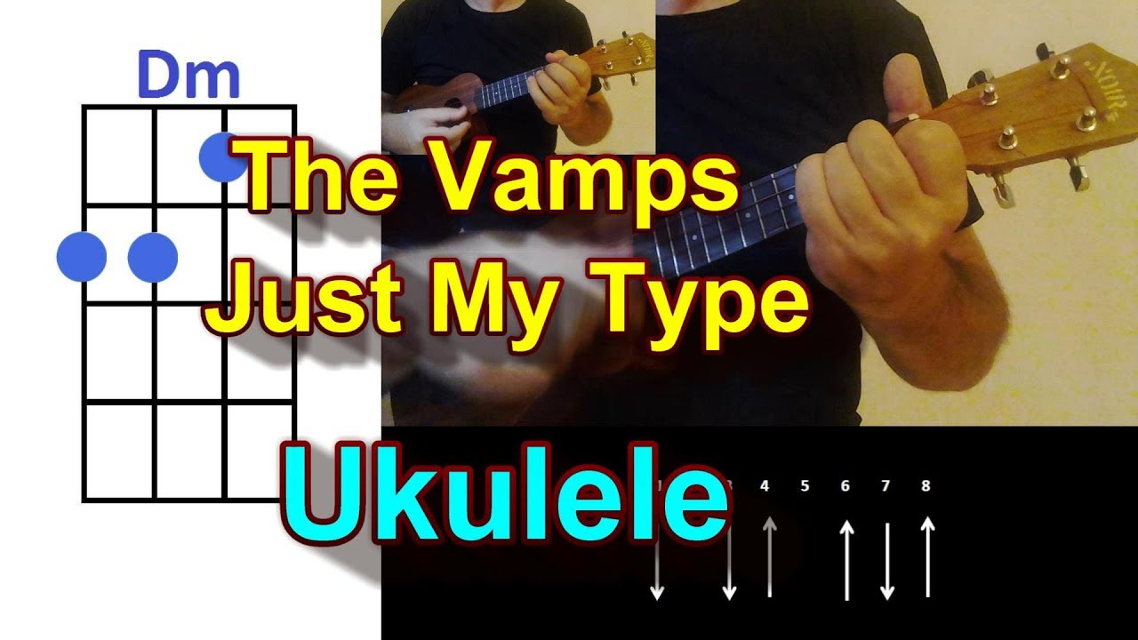 The Vamps Just My Type Ukulele Cover YouTube
