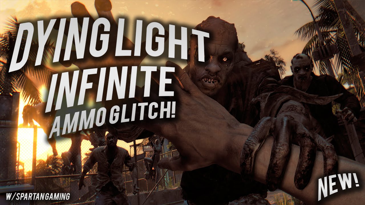 øre Penneven Afskrække Dying light infinite ammo glitch with spartangamig - YouTube