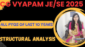 Structural Analysis PYQs for CG VYAPAM JE #cgvyapamje #cgvyapamse