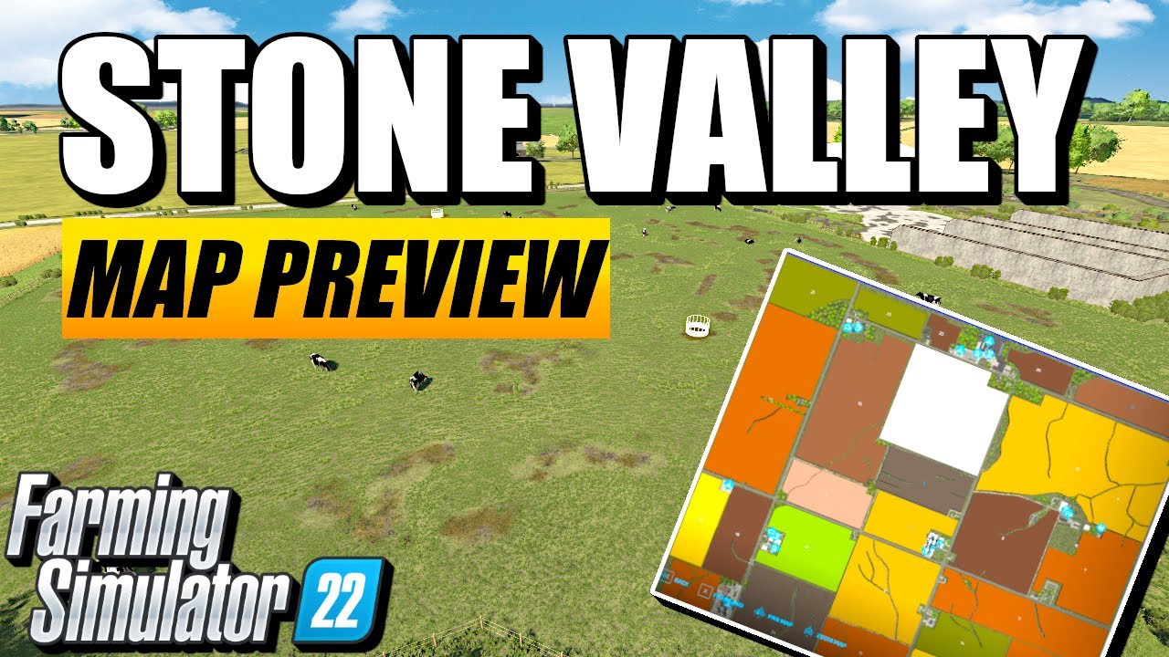 STONE VALLEY FARMING SIMULATOR 22 MAP PREVIEW YouTube