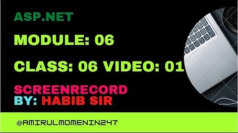 Module-06 Class-06 Video-01 ASP.NET
