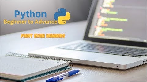 print even numbers in python #python #python3 #evenodd