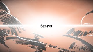 Miniatura de "Siloam Project - Szeret (Official Lyric Video)"