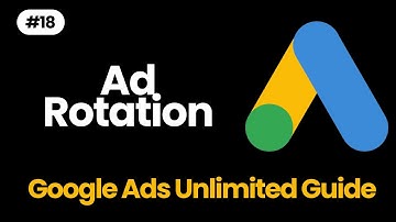Google Ads Ad Rotation And Setting