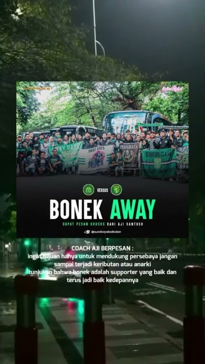BONEK AWAY #shorts #persebaya #bonek #bonita