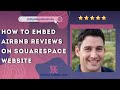 How to embed Airbnb Reviews on Squarespace website