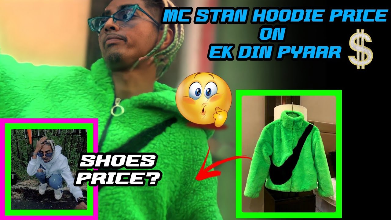 mc stan hoodie price in track ek din pyaar