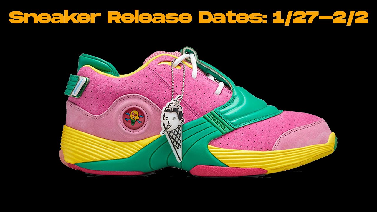 Upcoming Sneaker Release Dates & Reseller Guide 1/27-2/2 How To Resell ...