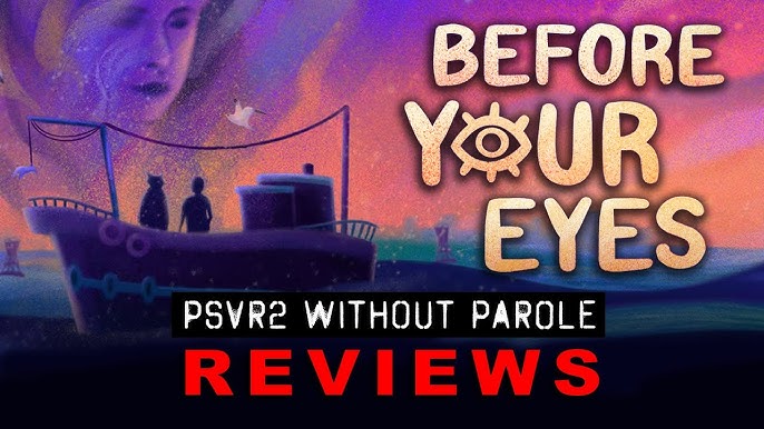 Before Your Eyes on Steam