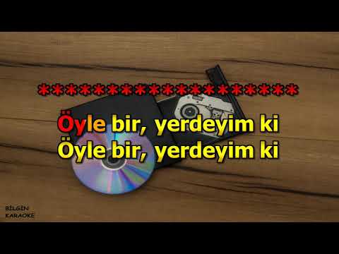 Selda Bağcan - Öyle Bir Yerdeyim Ki (Karaoke) Türkçe