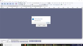 Error - Huffman data overrun - Audacity - MP3 Decoding Failed - Solution in English