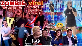 Pilipinas Got Talent Audition | Sing Zombie / Part 3/ Billy and Luis Nagwala sa Audition ko