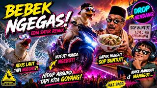 🦆 BEBEK NGEGAS (EDM SATIR REMIX) | DJ HIP-HOP DANGDUT 🦆