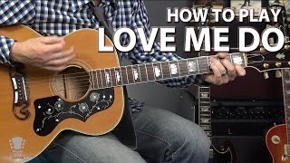 How to Play Love Me Do by The Beatles - Guitar Lesson chords