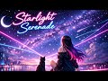 Starlight Serenade✨|キラキラEDM・ポップEDM・電子音楽✨