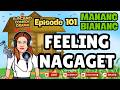 EPISODE 101 "Feeling nagaget" • MANANG BIANANG • Top Ilocano Comedy Drama.