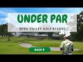 How i turn it around on the back nine at meru valley golf  country club golf golfvlog