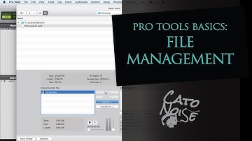 Pro Tools Basics: File Management