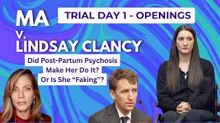 LIVE: MA v Lindsay Clancy Trial Day 1 💥 Post-Partum Psychosis Defense
