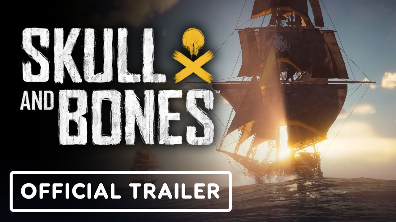 Skull and Bones - Official Gameplay Overview Trailer 