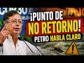 ¡PUNTO DE NO RETORNO! Petro habla claro en plena crisis climática