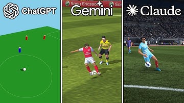 ChatGPT vs Gemini 3 vs Claude Make FIFA From Scratch
