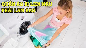 5 cách tẩy quần áo bị lem màu khi giặt - Mẹo Vặt Cuộc Sống