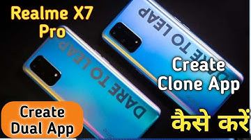 How To Create Dual App in Realme X7 Pro,How To Create Clone App in Realme x7 Pro,Dual App in Realme