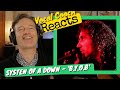 System Of A Down 'B.Y.O.B' - Vocal Coach REACTS