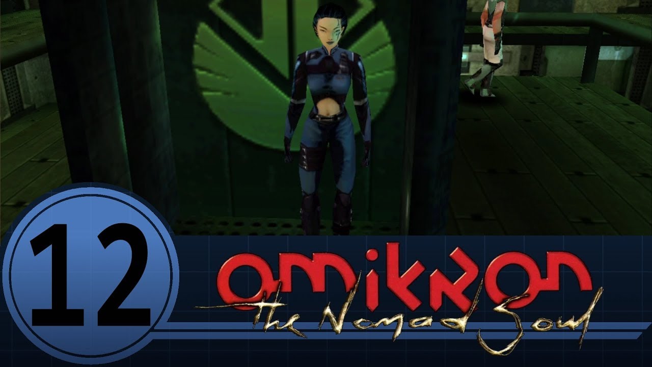 Bumbling Through Omikron: The Nomad Soul p.12