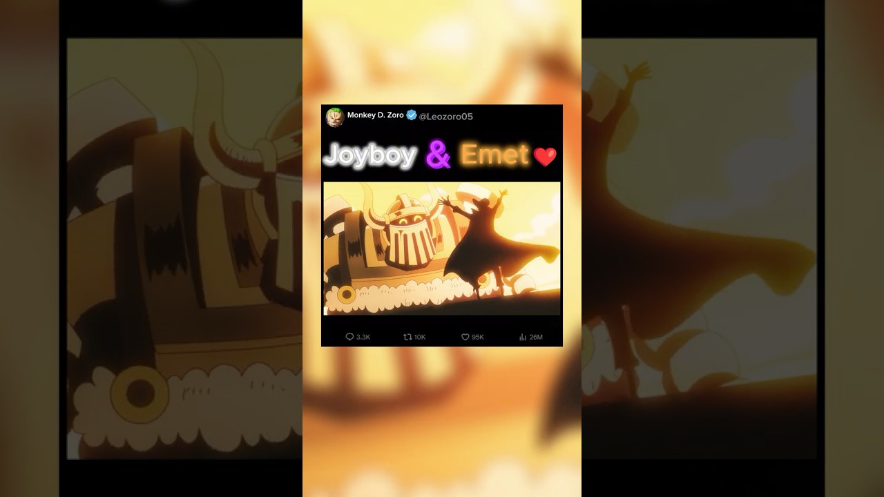 JOYBOY AND EMET ❤️ #onepiece #onepieceedit #luffy  #joyboy  #onepiece1153  #emet  #lovely  #fyp